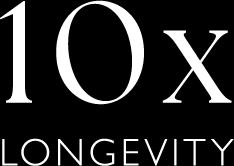 10x Longevity